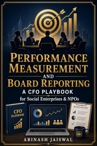 Cover of Performance Measurement & Board Reporting by Abinash Jaiswal
